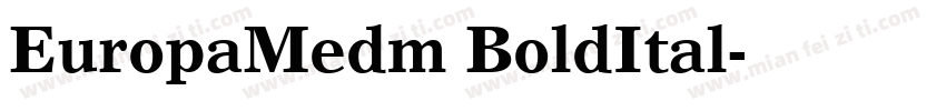 EuropaMedm BoldItal字体转换